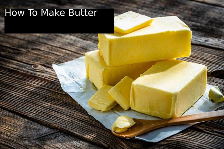 How To Make Butter
