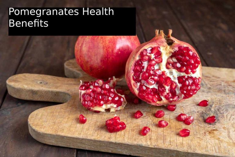 Pomegranates Health Benefits
